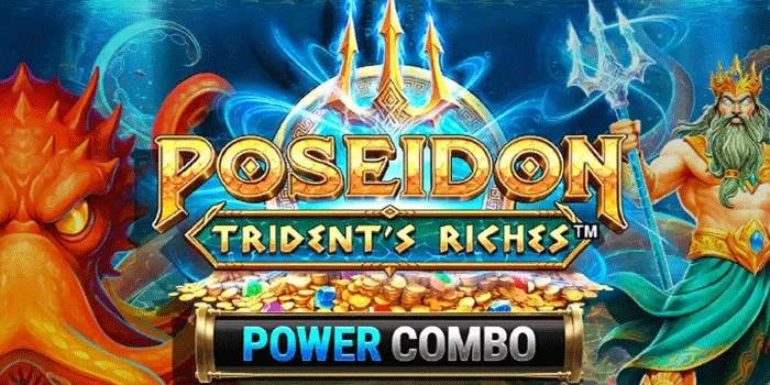 Tips Taklukan Scatter Raja laut Poseidon Trident’s Riches