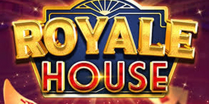 Cara Rampas Scatter Kemewahan Di Royale House