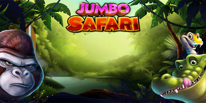 Cara Efektif Raih Jackpot Slot Jumbo Safari Tanpa Ribet